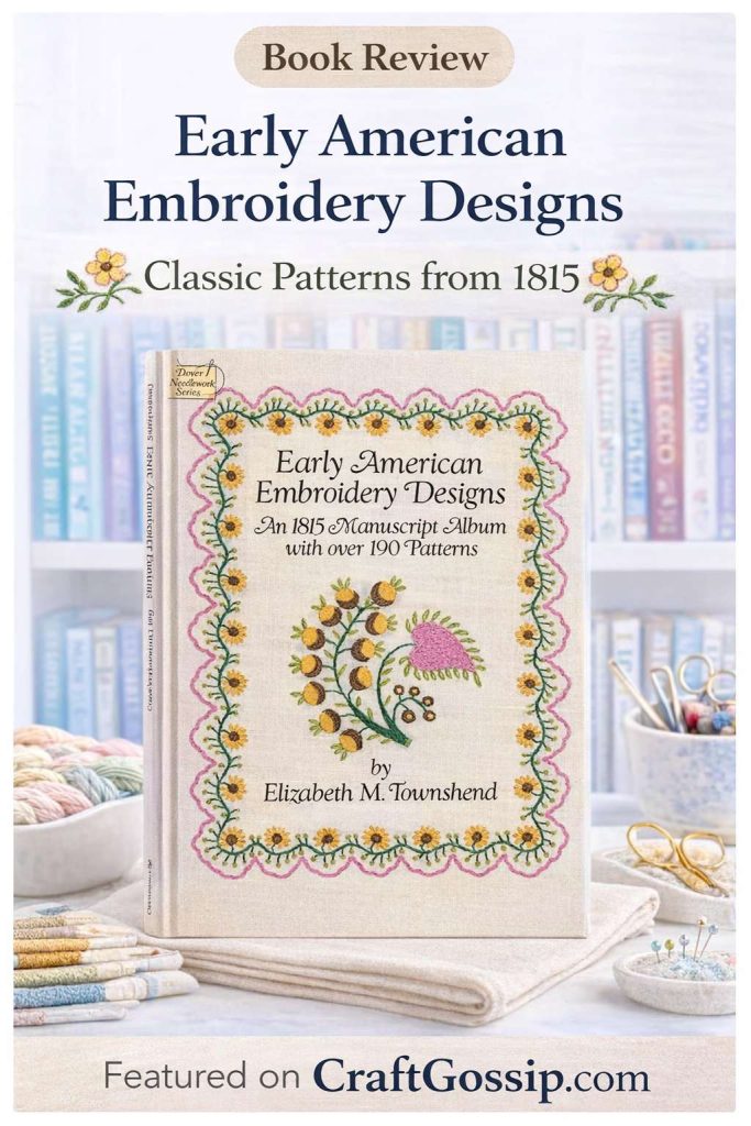 Book Review: Early American Embroidery Designs